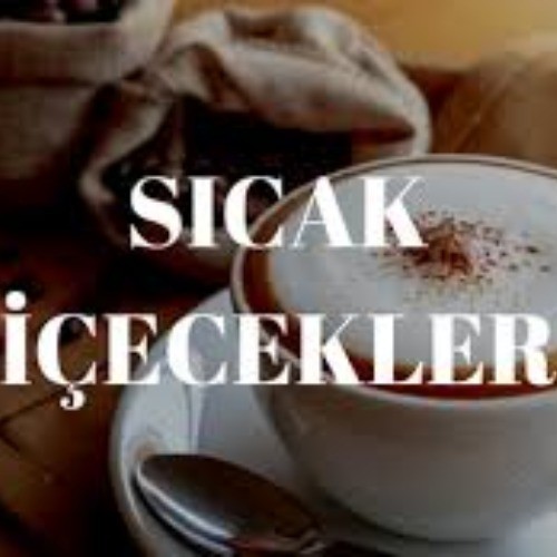 SICAK İÇECEKLER